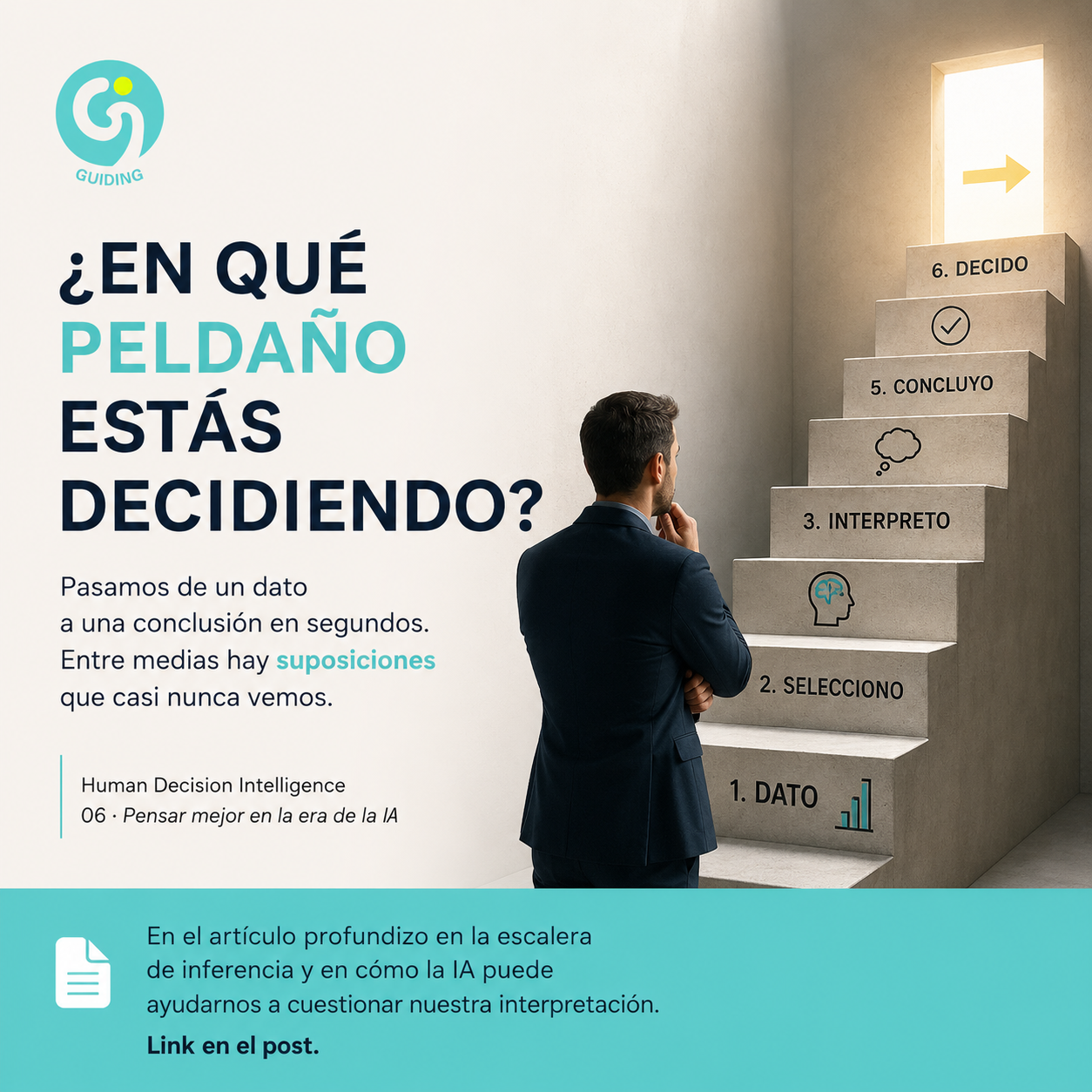 Antes de decidir mejor, tenemos que aprender a interpretar mejor
